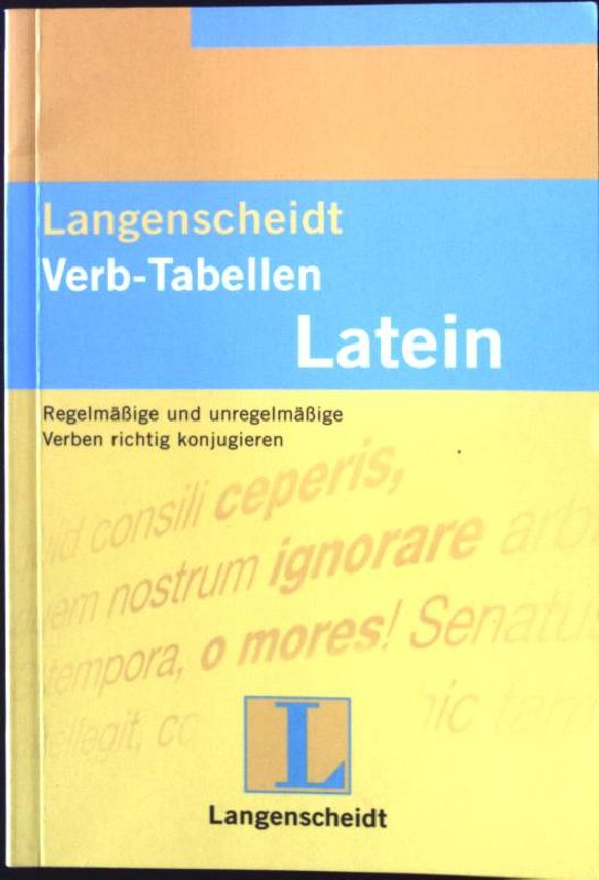 Langenscheidt, Verb-Tabellen Latein. - Strehl, Linda