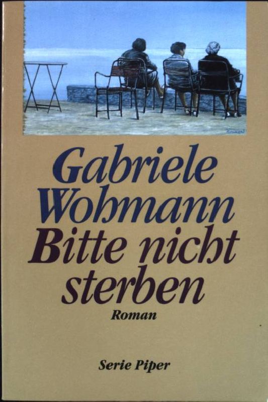 Bitte nicht sterben : Roman. Nr.2142 - Wohmann, Gabriele