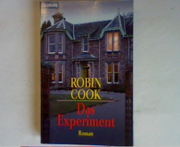 Das Experiment - Cook, Robin