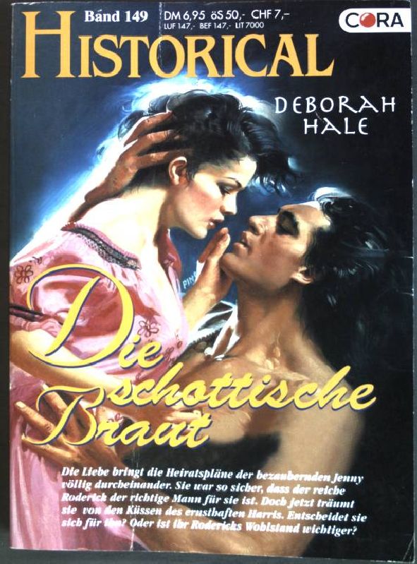 Die schottische Braut (Nr. 149) Historical - Hale, Deborah