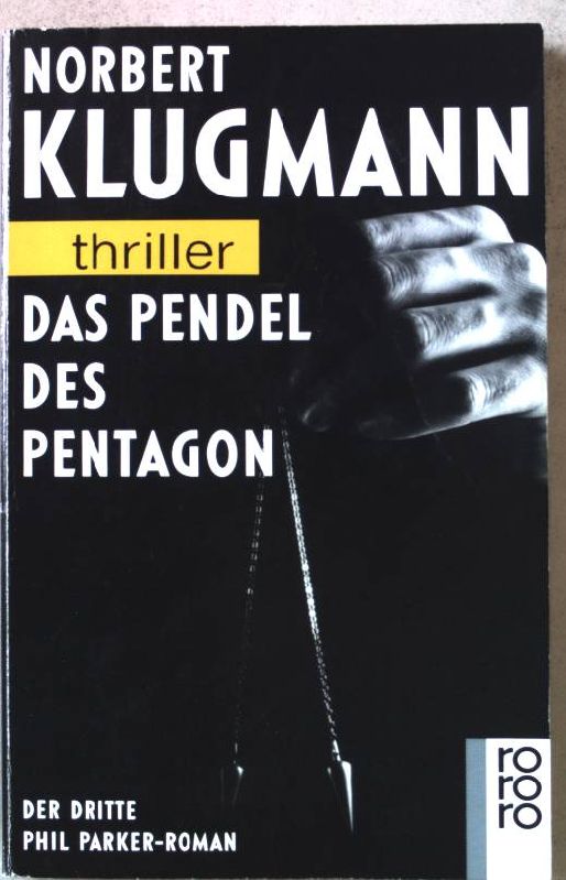 Das Pendel des Pentagon. Nr.2954 - Klugmann, Norbert