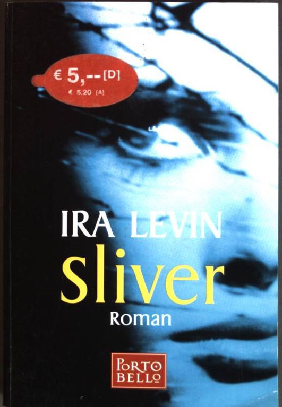 Sliver : Roman. (Nr. 55286) Goldmann : Portobello - Levin, Ira