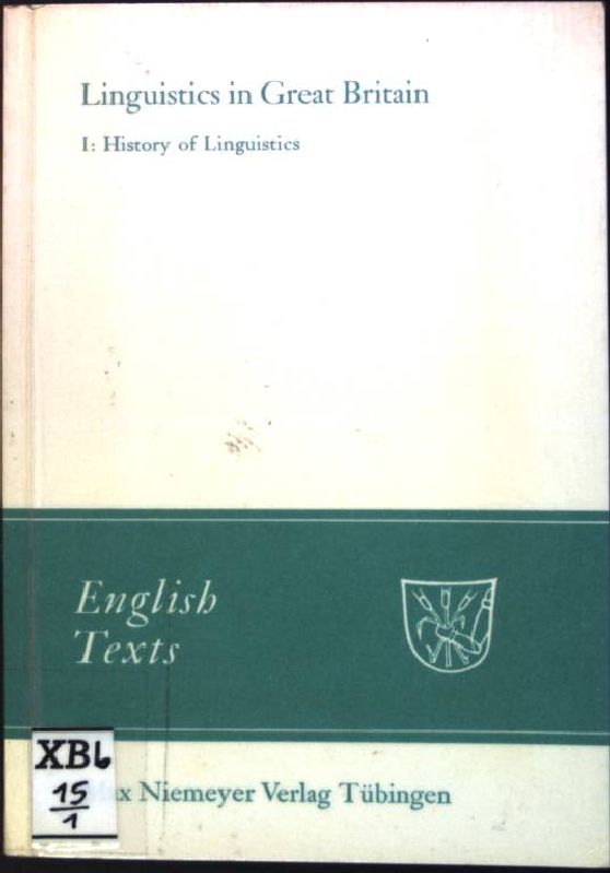 Linguistics in Great Britain 1: History of Linguistics. English texts ; 14.