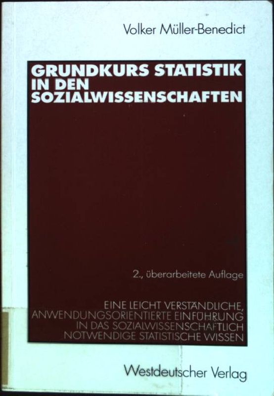 Grundkurs Statistik in den Sozialwissenschaften - Müller-Benedict, Volker