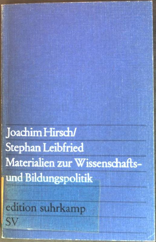 Materialien zur Wissenschafts- und Bildungspolitik (Nr. 480) - Joachim, Hirsch und Stephan Liebfried