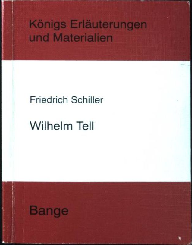 Erläuterungen zu Friedrich Schiller 