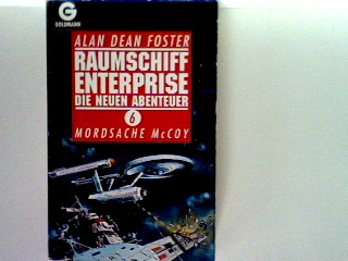 Raumschiff Enterprise - Die neuen Abenteuer 6: Mordsache McCoy - D. Foster, Alan