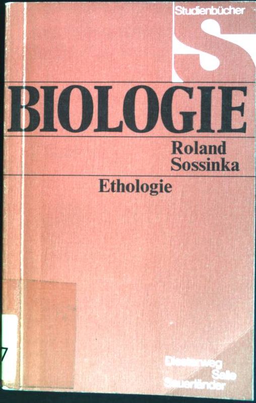 Ethologie. Studienbücher Biologie - Sossinka, Roland