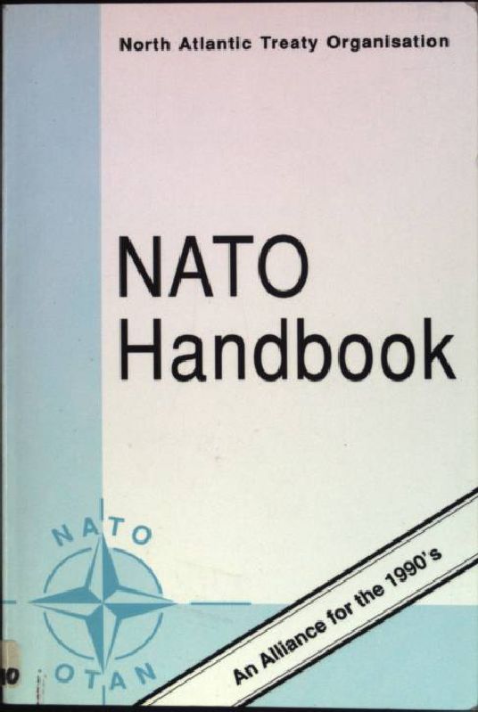 NATO Handbook. North Atlantic Treaty Organisation - North-atlantic-treaty-organization