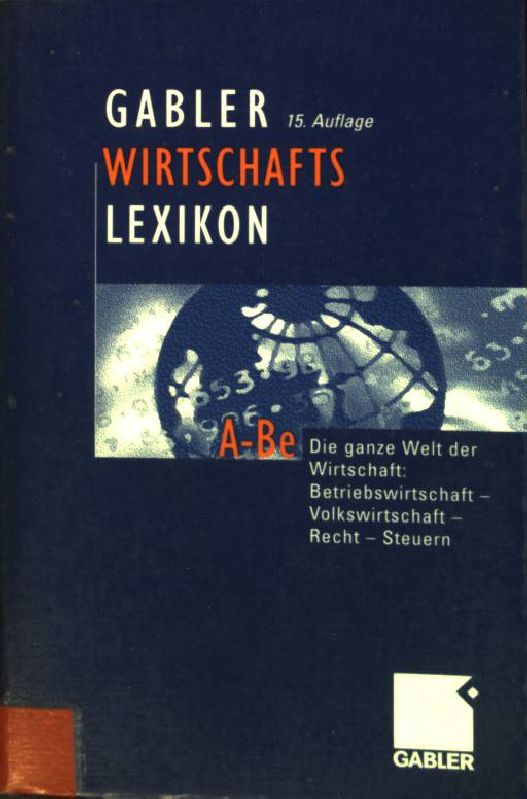 Gabler Wirtschafts-Lexikon: A-Be - Staff Of Gabler