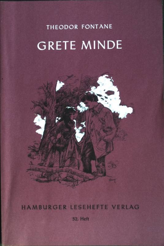 Grete Minde Hamburger Lesehefte, Nr.52 - Theodor, Fontane