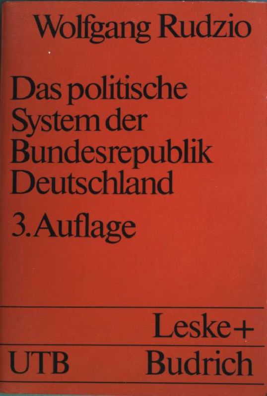 Das politische System der Bundesrepublik Deutschland (Nr. 1280) UTB - Rudzio, Wolfgang