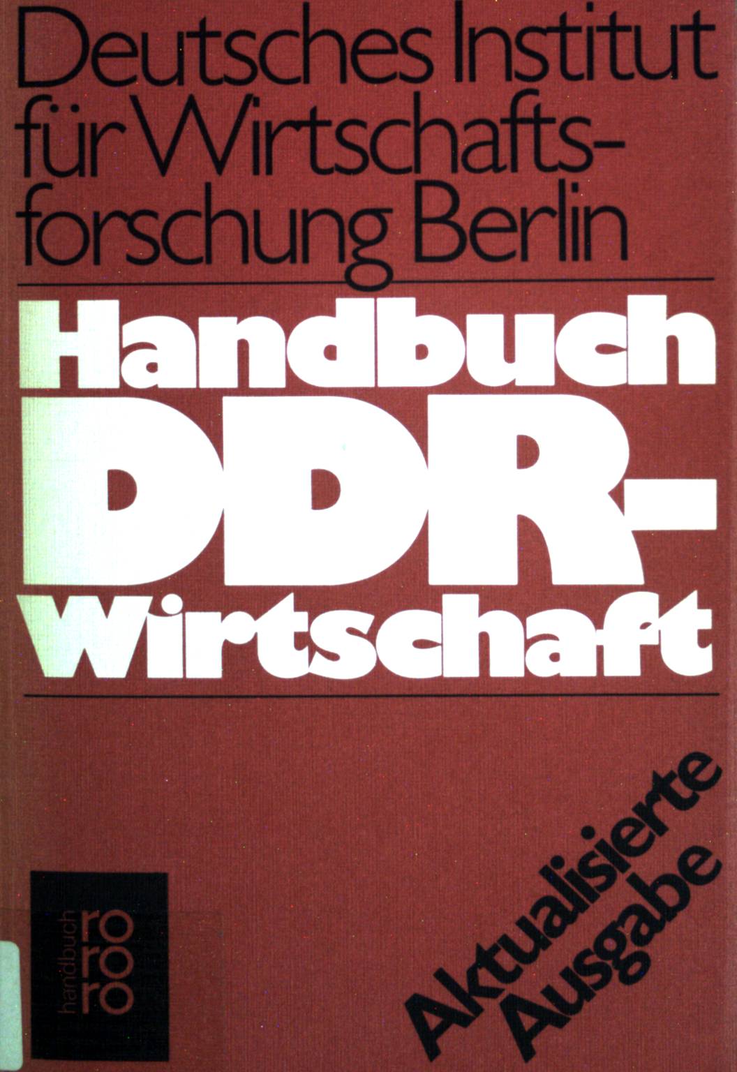 Handbuch DDR-Wirtschaft. (Nr 6217) - Cornelsen, Doris [Mitarb.]