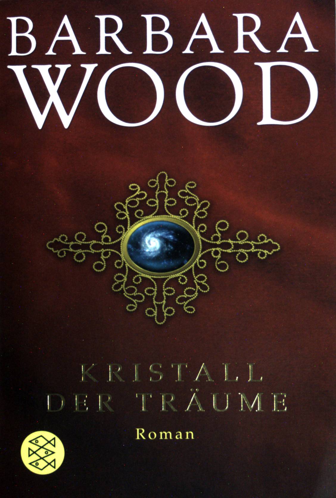 Kristall der Träume: (Nr 51063) - Wood, Barbara