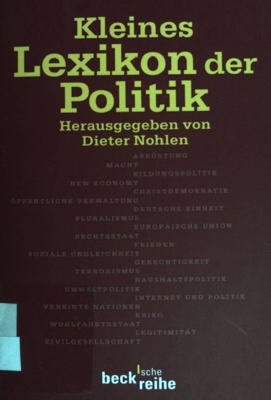 Kleines Lexikon der Politik. (Beck'sche Reihe ; 1418) - Nohlen, Dieter