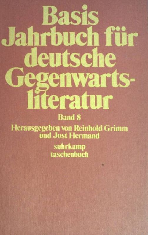 Basis Jahrbuch für deutsche Gegenwartsliteratur. (Suhrkamp Taschenbuch ; 457) - Reinhold Grimm; Jost Hermand
