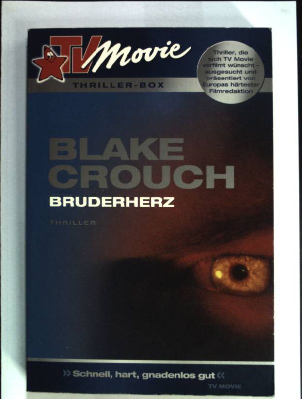 Bruderherz. TV Movie Thriller-Box; 2 - Crouch, Blake