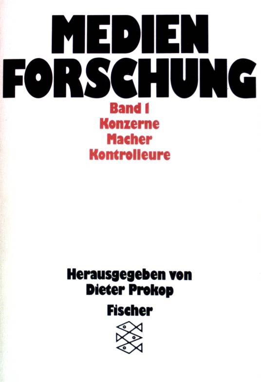 Medienforschung Bd. 1: Konzerne Macher Kontrolleure. (Nr. 6551) - Prokop, Dieter