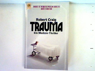 Trauma - Craig, Robert