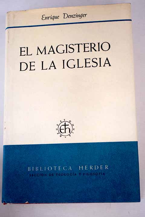 El magisterio de la Iglesia: Bien tapa dura (1959) | Alcaná Libros