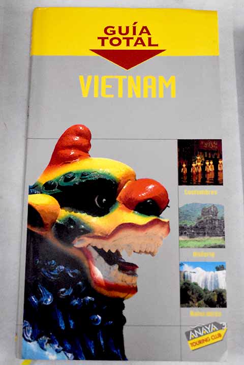 Vietnam - Touring Editore / Grupo Anaya,