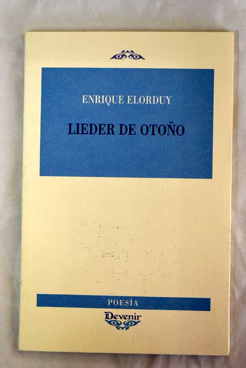 Lieder de otoño - Elorduy, Enrique