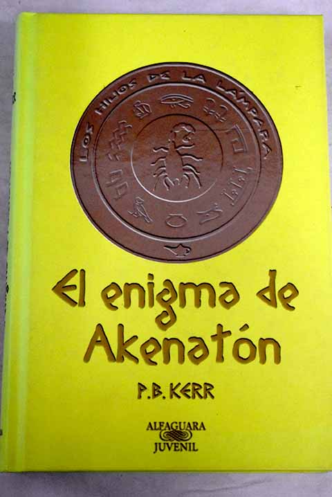 El enigma de Akenatón - Kerr, Philip