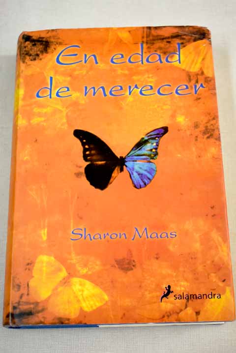 En edad de merecer - Maas, Sharon