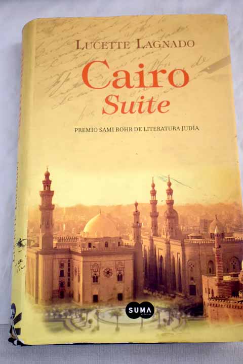 Cairo, suite - Matalon Lagnado, Lucette