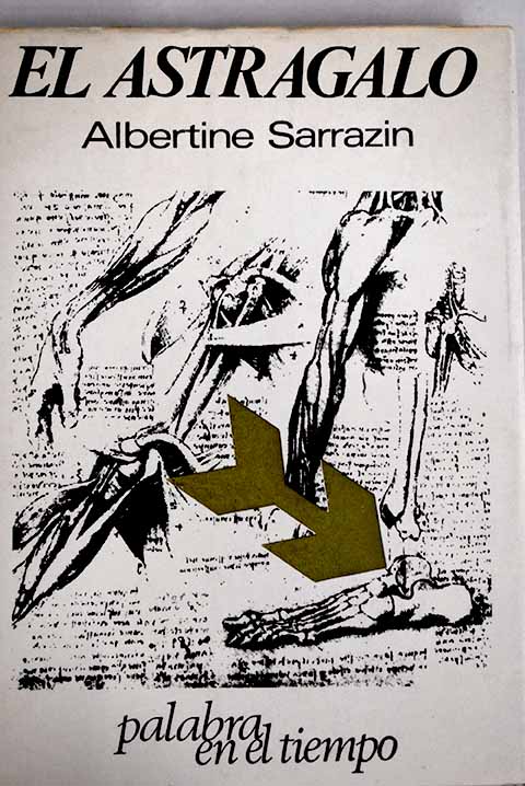 El astragalo - Sarrazin, Albertine
