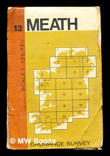 Meath: scale 1/2 inch to One Mile = 1:126,720 by Ordnance Survey of Ireland. Government of 