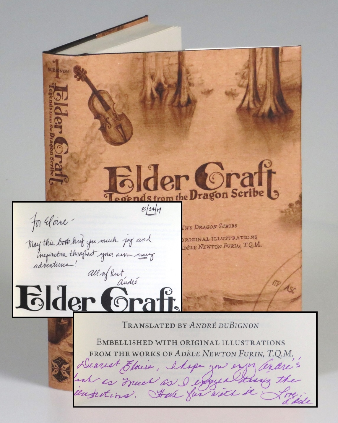 [Signed] Elder Craft: Book One of The Legends from the Dragon Scribe, a presentation copy inscribed by both the author and the illustrator Andre duBi