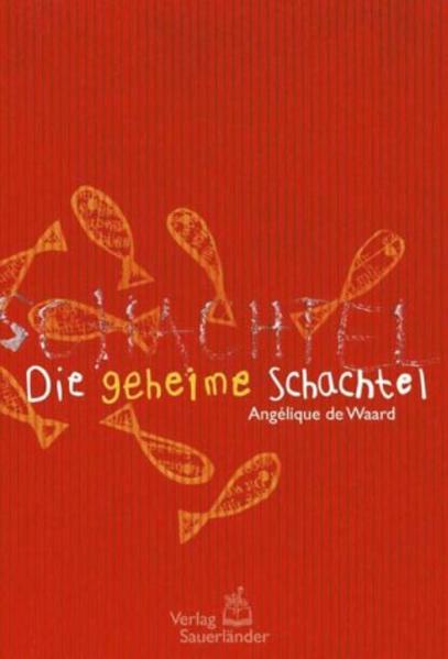 Die geheime Schachtel - Waard Angelique, de