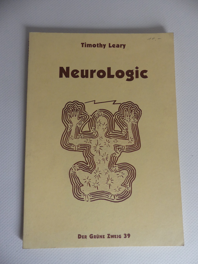 Neurologic. Grüner Zweig 39. - Leary, Timothy