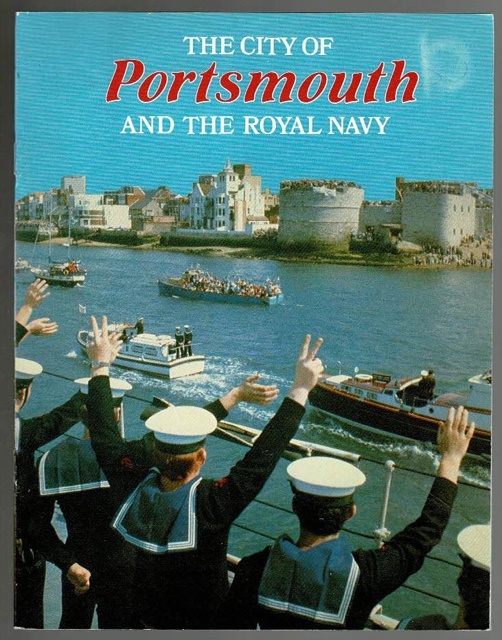 The City of Portsmouth and the Royal Navy (Pride of Britain) - John Webb