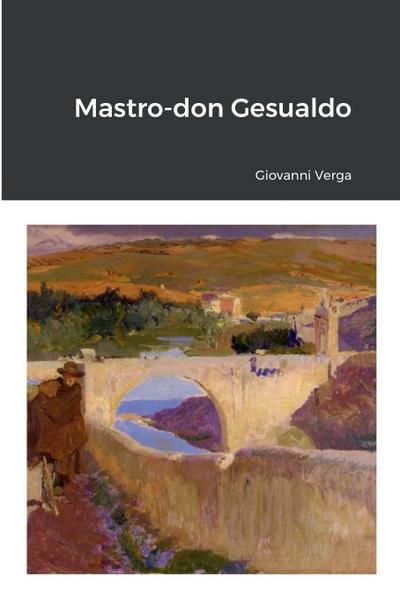 Mastro-don Gesualdo - Giovanni Verga