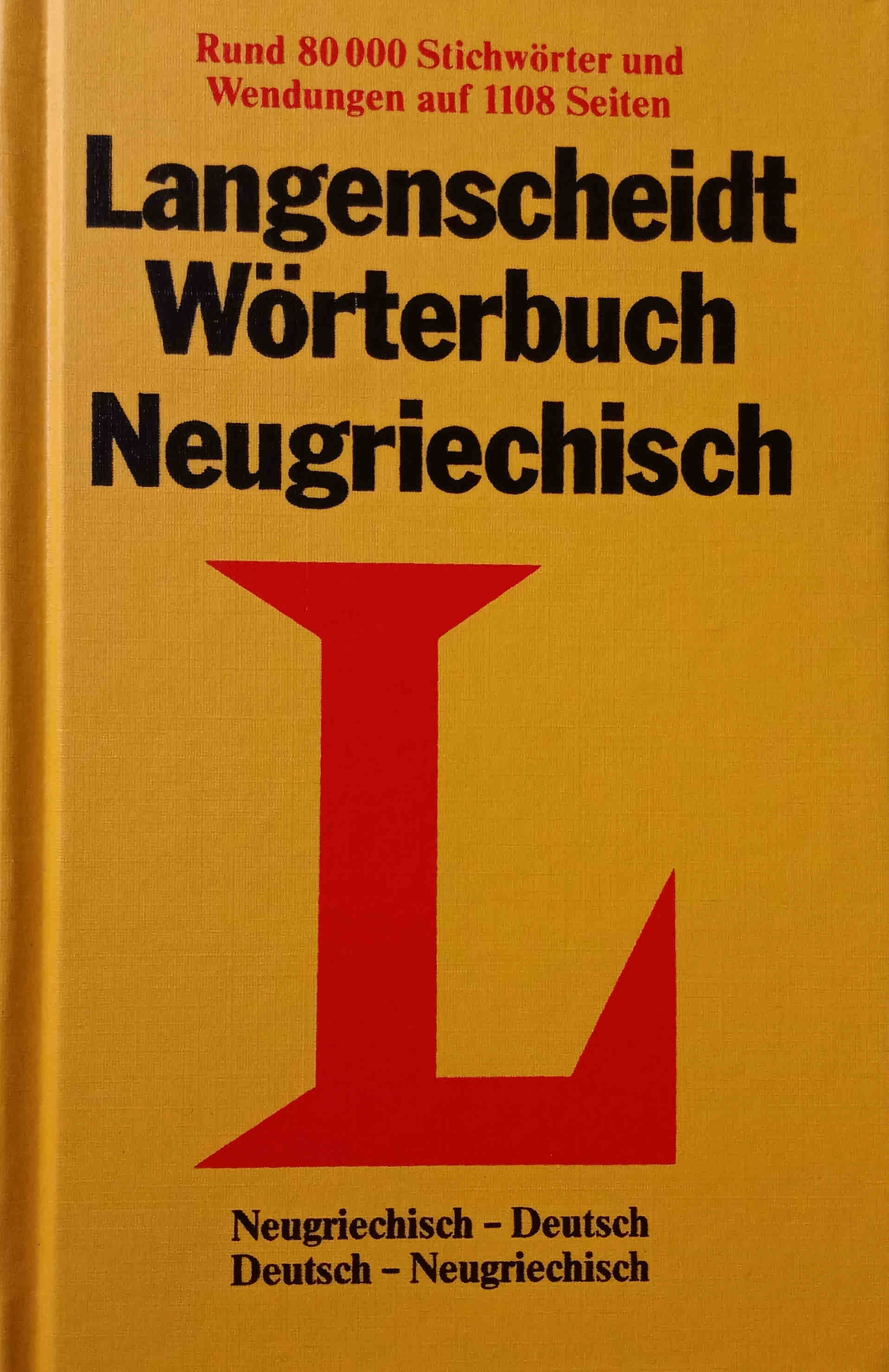 Langenscheidts Taschenwörterbuch Neugriechisch-Deutsch. Deutsch-Neugriechisch [2 Bände in 1 Buch] - Wendt, Heinz F.
