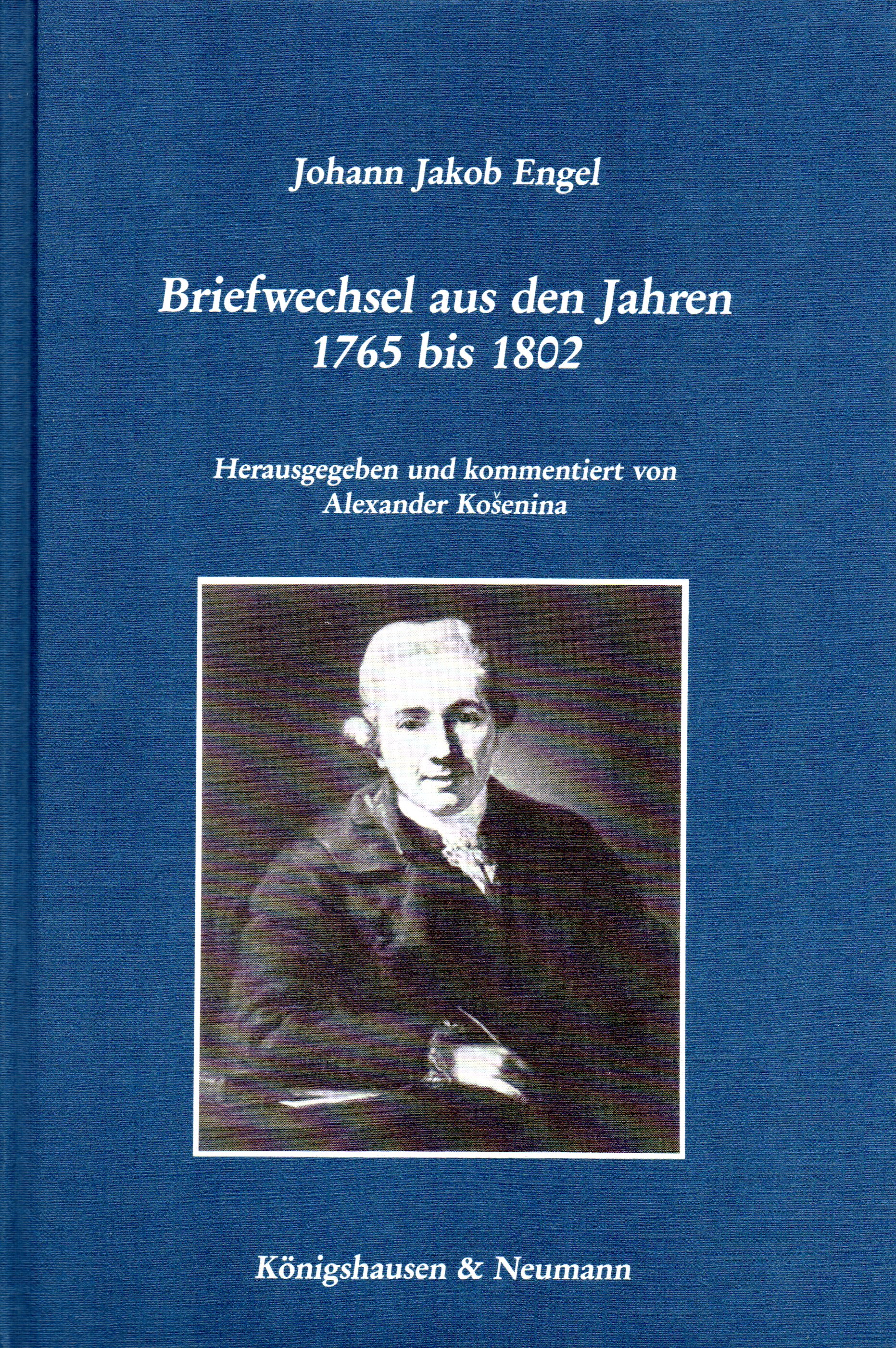 Briefwechsel aus den Jahren 1765 bis 1802 - Johann Jakob Engel