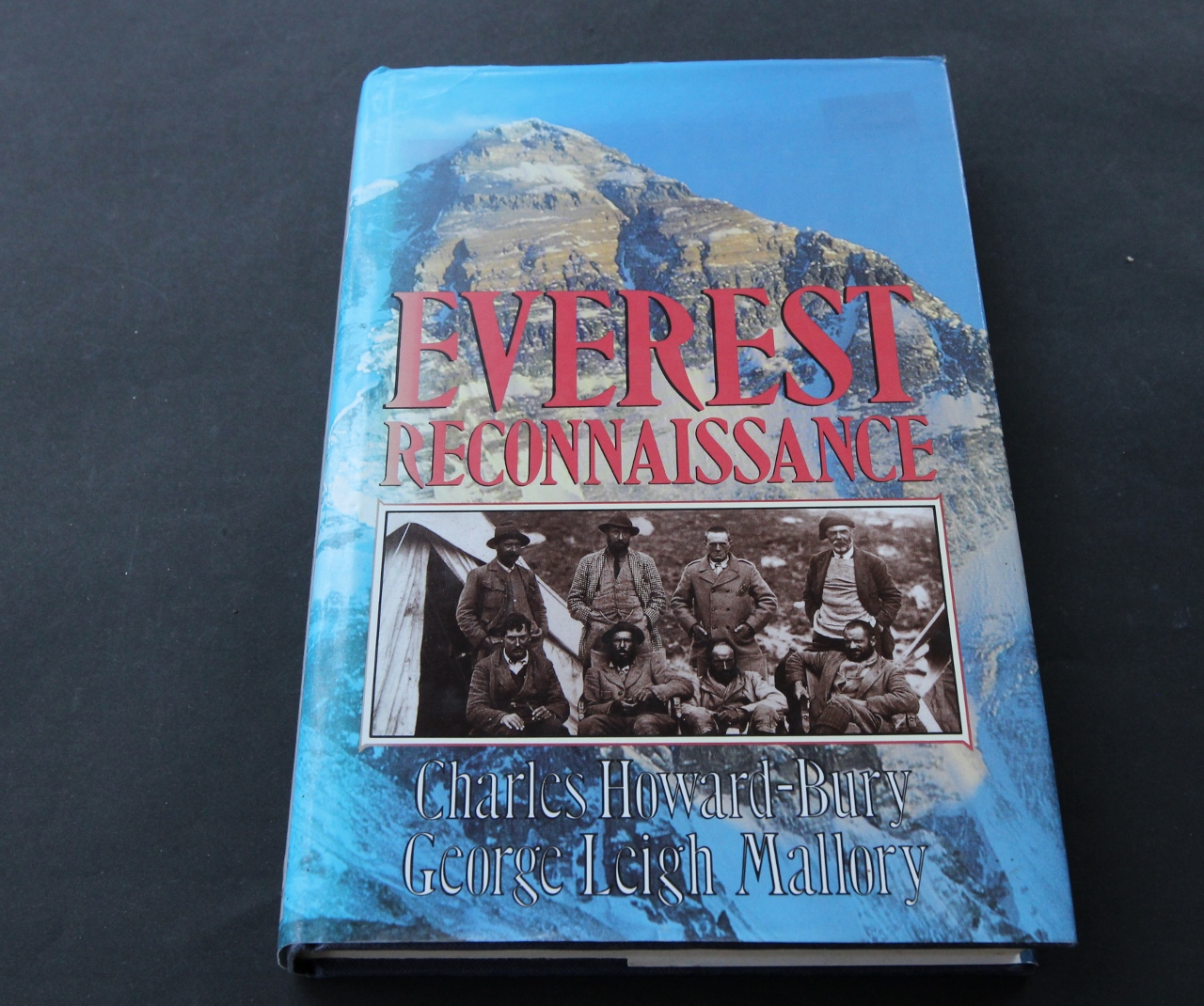 Everest Reconnaissance - The First Expedition of 1921 - Charles Howard-Bury and George Leigh Mallory - Marian Keaney [ed.]