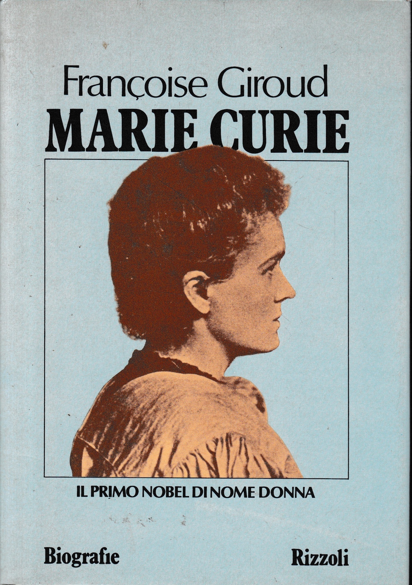 Marie Curie - Francoise Giroud