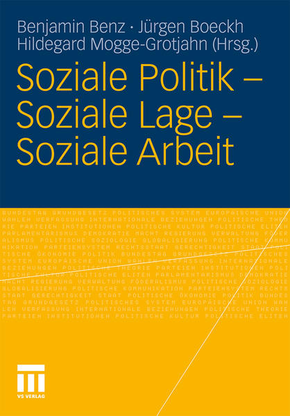 Soziale Politik - Soziale Lage - Soziale Arbeit - Benz, Benjamin, Jürgen Boeckh und Hildegard Mogge-Grotjahn