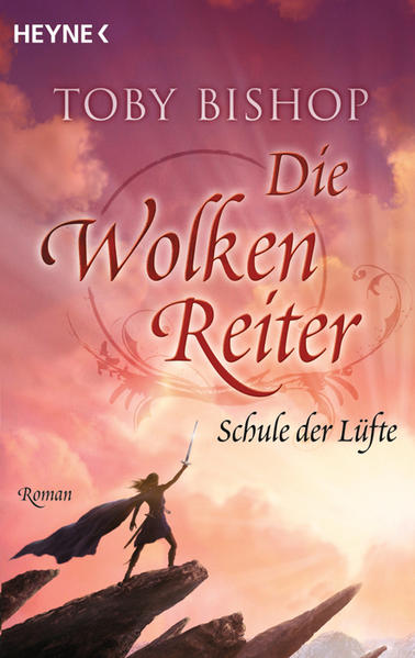 Die Wolkenreiter-Trilogie 01. Schule der Lüfte - Bishop, Toby