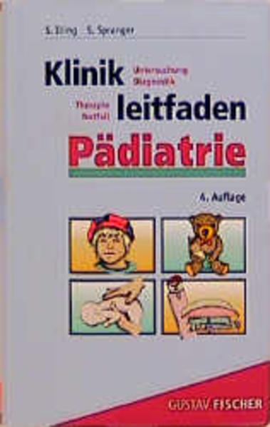 Klinikleitfaden Pädiatrie. Untersuchung, Diagnostik, Therapie, Notfall - Unknown Author
