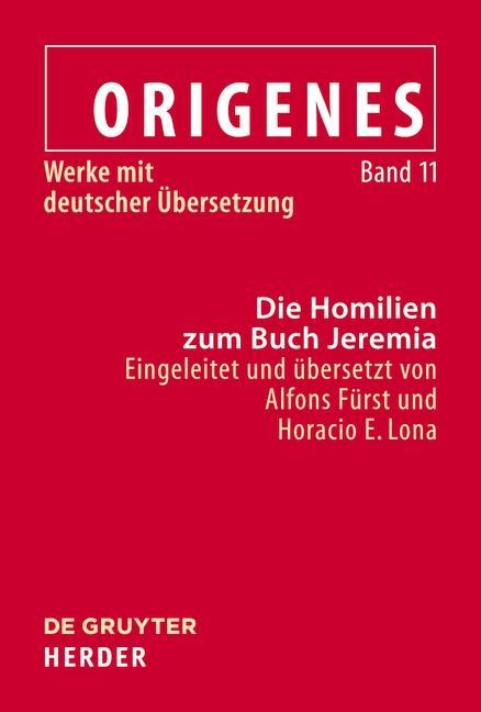 Die Homilien zum Buch Jeremia - Origenes