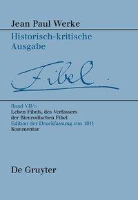 Leben Fibels, des Verfassers der Bienrodischen Fibel - Jean Paul|Kluger, Alexander
