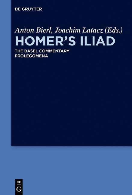 Prolegomena - Olson, Stuart Douglas|Bierl, Anton|Graf, Fritz|Jong, Irene de|Latacz, Joachim|Latacz, Joachim|Nünlist, René|Stoevesandt, Magdalene|Wachter, Rudolf|West, Martin L.