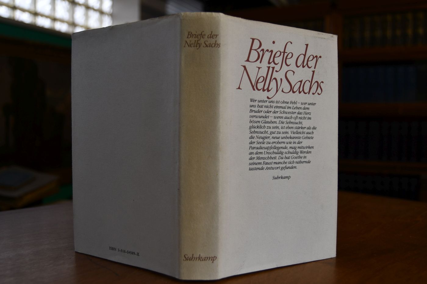 Briefe der Nelly Sachs. - Dinesen, (Hrsg.) Ruth und (Hrsg.) Helmut Müssener