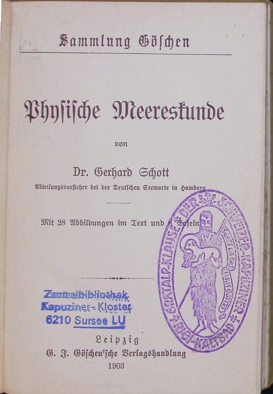 Physische Meereskunde. - Schott, Gerhard