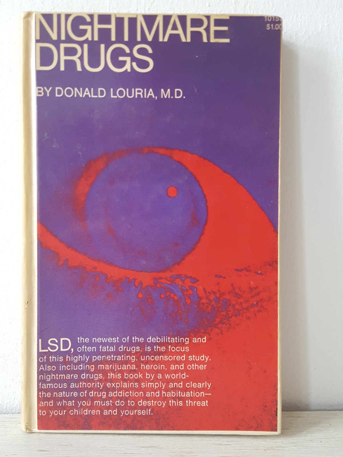 Nightmare Drugs by Donald Louria, M.D. Sehr gut Hardcover (1966) 1