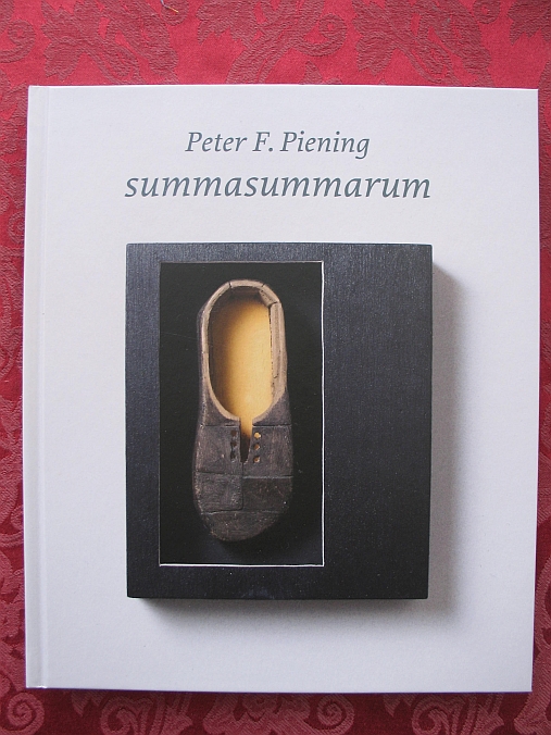 summasummarum. Einhundertundeins Bildobjekte - Peter F. Piening